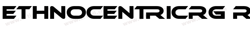 EthnocentricRg Regu字体转换